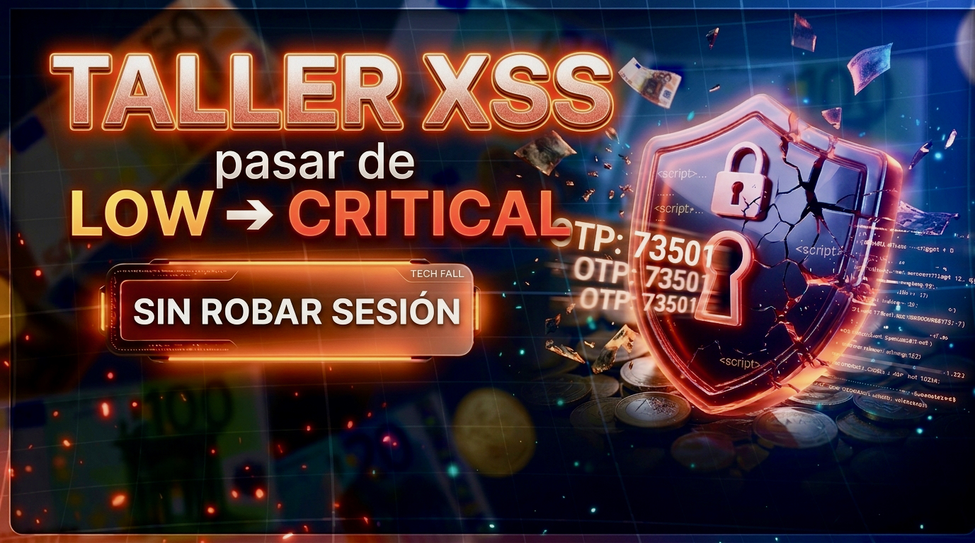 Cómo convertir un XSS en un reporte que SÍ se paga